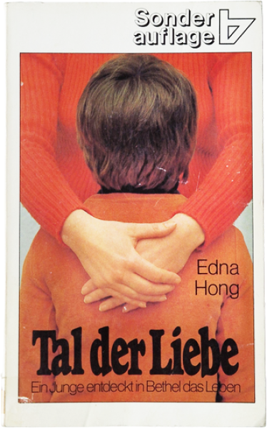 Tal der Liebe – Edna Hong – Ein Junge entdeckt in Behtel das Leben – Sonderauflage