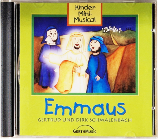 Emmaus – Kinder-Mini-Musical  Gertrud und Dirk Schmalenbach
