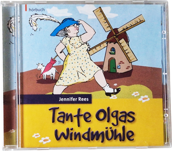 Tante Olgas Windmühle – Jennifer Rees – Hörbuch