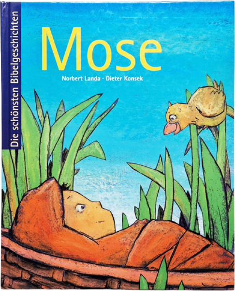 Mose – Norbert Landa und Dieter Konsek – Die schönsten Bibelgeschichten