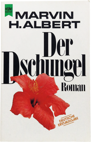 Der Dschungel – Marvin H. Albert – Roman