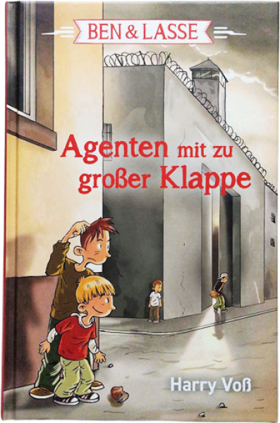 Ben & Lasse – Ahgent  mit zu großer Klappe – Harry Voß